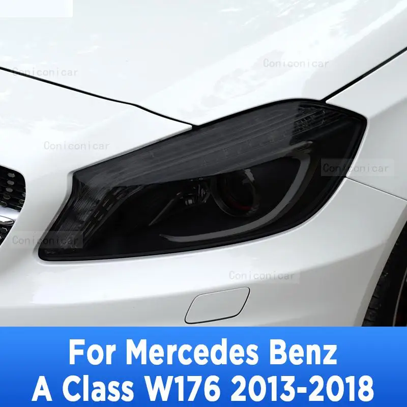 Оттенок Автомобильных Фар Против Царапин Черная Защитная Пленка TPU Наклейки Для Mercedes Benz A Class W176 2013-2018 Аксессуары