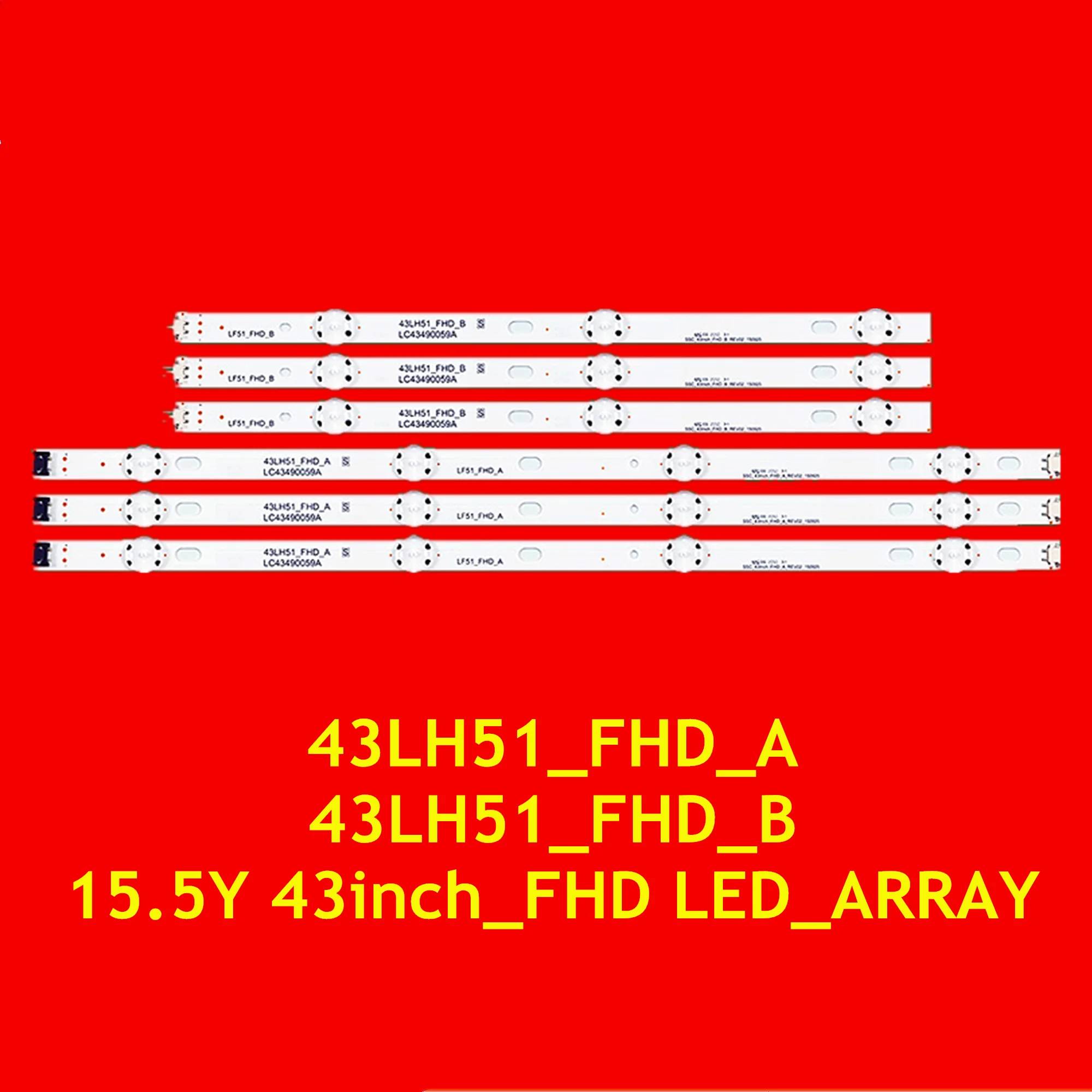 Светодиодная лента для 43LH510V 43LH520V 43LH570V 43LH590V 43LH5100 43LH5600 43LH5700 43LH5900 43LH51_FHD_A B